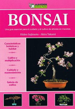portada Bonsai una Guia Esencial Para el Cuidado y el Cultivo de Arboles en Macetas