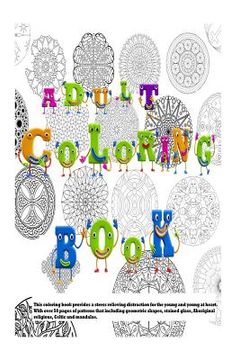 portada Adult Coloring Book: This coloring book provides a stress relieving distraction for the young and young at heart (in English)