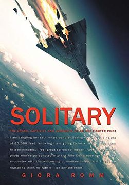portada Solitary: The Crash, Captivity and Comeback of an ace Fighter Pilot (en Inglés)