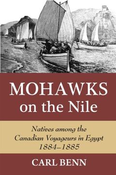 portada Mohawks on the Nile: Natives Among the Canadian Voyageurs in Egypt, 1884-1885 (en Inglés)