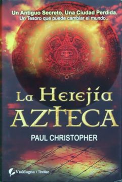 portada La Herejia Azteca (in Spanish)