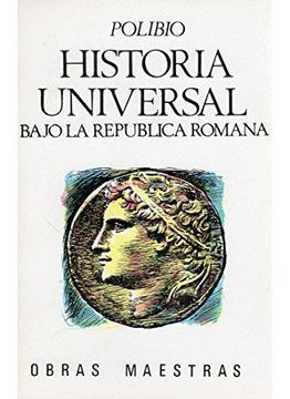 portada Historia Universal. Bajo la Republica Romana