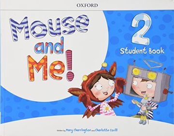 portada Mouse and Me! Level 2: Student Book Pack 