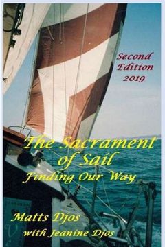 portada The Sacrament of Sail: Finding Our Way (en Inglés)