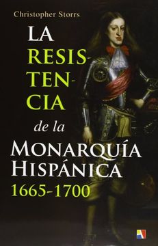 portada Resistencia Monarquia Hispanica 1665-1700