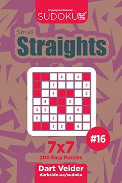 portada Sudoku Small Straights - 200 Easy Puzzles 7x7 (Volume 16) (en Inglés)