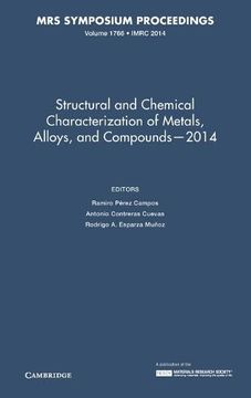 portada Structural and Chemical Characterization of Metals, Alloys, and Compounds – 2014: Volume 1766 (Mrs Proceedings) 