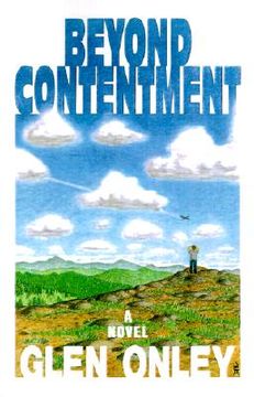 portada beyond contentment: a contemporary novel of adventure and revelation (in English)