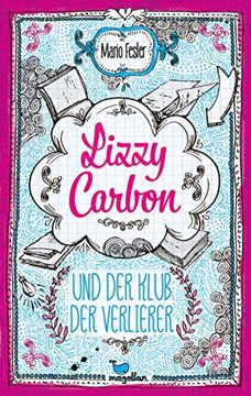 portada Lizzy Carbon und der Klub der Verlierer - Band 1 (en Alemán)
