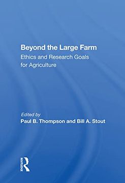 portada Beyond the Large Farm: Ethics and Research Goals for Agriculture (in English)