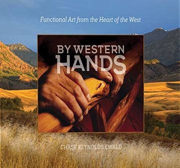 portada By Western Hands: Functional Art from the Heart of the West (en Inglés)