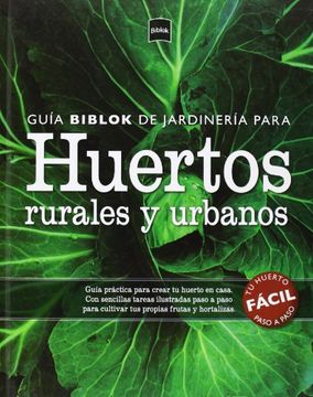 portada Guia Biblok de Jardineria: Huertos Rurales y Urbanos