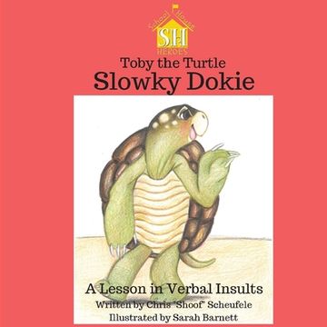 portada Toby the Turtle: Slowky Dokie (en Inglés)