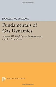portada Fundamentals of Gas Dynamics: Volume III, High Speed Aerodynamics and Jet Propulsion (Princeton Legacy Library)
