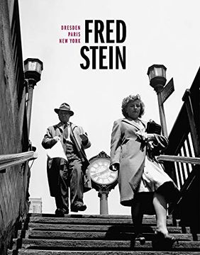portada Fred Stein: Dresden - Paris - new York 