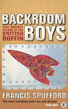 portada Backroom Boys: The Secret Return of the British Boffin