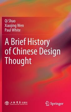 portada A Brief History of Chinese Design Thought (en Inglés)