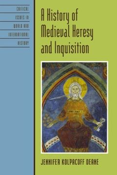 portada A History of Medieval Heresy and Inquisition (Paperback) (en Inglés)