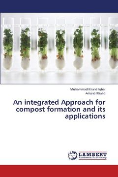 portada An Integrated Approach for Compost Formation and Its Applications