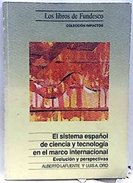 portada El Sistema Español de Ciencia y Tecnologia en el Mercado Internac Ional Evolucion y Perspectivas