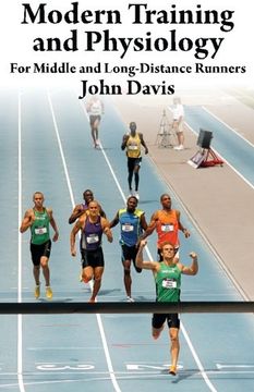 portada Modern Training and Physiology for Middle and Long-Distance Runners (en Inglés)