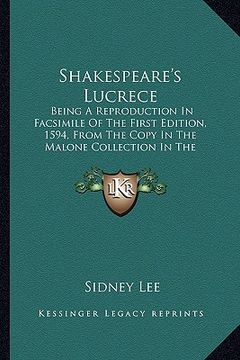 portada shakespeare's lucrece: being a reproduction in facsimile of the first edition, 1594being a reproduction in facsimile of the first edition, 15