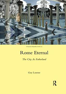 portada Rome Eternal: The City as Fatherland (en Inglés)