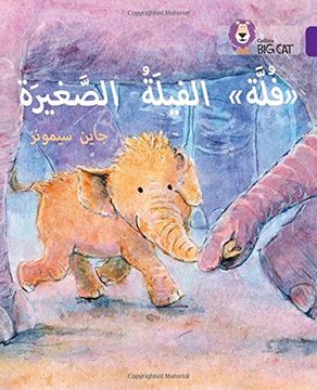 portada Fulla, the Small Elephant: Level 8 (Collins Big Cat Arabic Reading Programme)