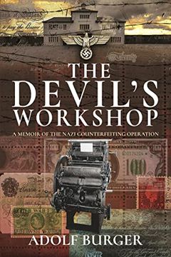 portada The Devil'S Workshop: A Memoir of the Nazi Counterfeiting Operation (en Inglés)