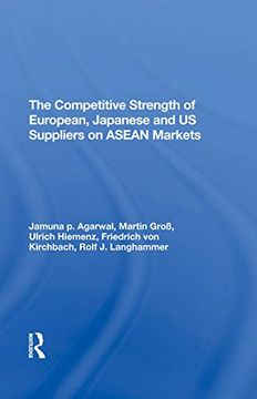 portada The Competitive Strength of European, Japanese, and U. St Suppliers on Asean Markets (in English)