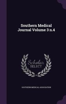 portada Southern Medical Journal Volume 3 n.4 (in English)