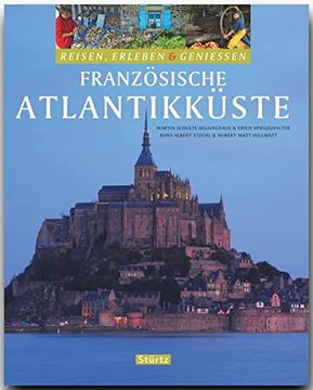 portada Französische Atlantikküste: Reisen, Erleben & Geniessen Französische Atlantikküste (en Alemán)