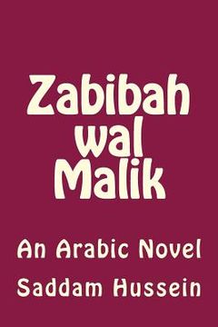 portada Zabibah Wal Malik: An Arabic Novel (en Árabe)