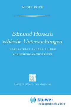 portada edmund husserls ethische untersuchungen: dargestellt anhand seiner vorlesungmanuskripte (en Inglés)