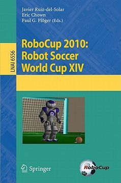 portada robocup 2010: robot soccer world cup xiv