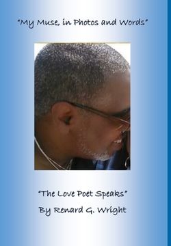 portada "My Muse in Photos and Words-The Love Poet Speaks" (en Inglés)