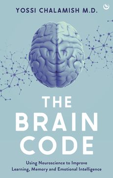 portada The Brain Code: Using Neuroscience to Improve Learning, Memory and Emotional Intelligence (en Inglés)