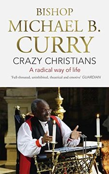 portada Crazy Christians: A Radical Way of Life (Paperback) (en Inglés)