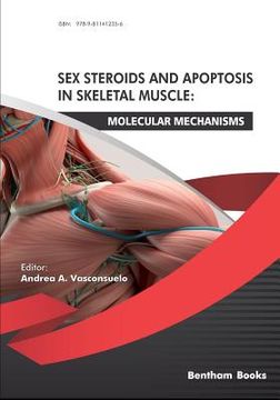 portada Sex Steroids and Apoptosis In Skeletal Muscle: Molecular Mechanisms (en Inglés)