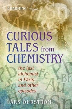 portada Curious Tales from Chemistry: The Last Alchemist in Paris and Other Episodes