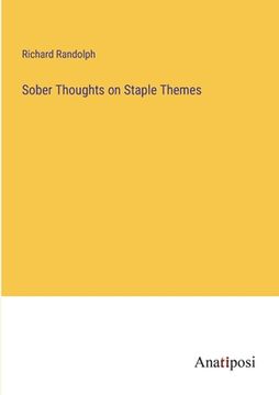 portada Sober Thoughts on Staple Themes (en Inglés)