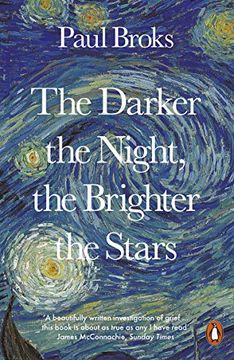 portada The Darker the Night, the Brighter the Stars: A Neuropsychologist’S Odyssey (en Inglés)