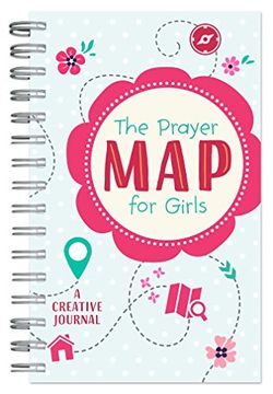 portada The Prayer map for Girls: A Creative Journal (en Inglés)