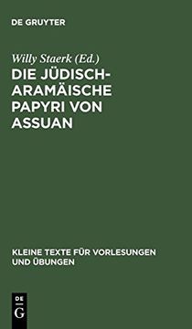 portada Die Jüdisch-Aramäische Papyri von Assuan (en Alemán)
