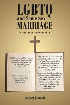 portada LGBTQ and Same Sex Marriage: A Biblical Perspective (en Inglés)
