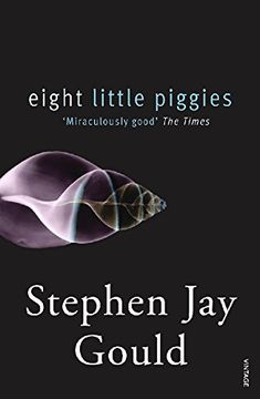 portada eight little piggies: reflections in natural history (en Inglés)