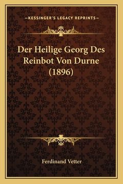 portada Der Heilige Georg Des Reinbot Von Durne (1896) (en Alemán)