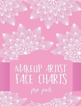 portada Makeup Artist Face Charts: Pro Pack (en Inglés)