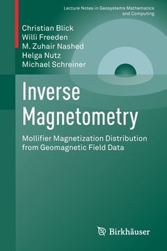 portada Inverse Magnetometry: Mollifier Magnetization Distribution from Geomagnetic Field Data (en Inglés)