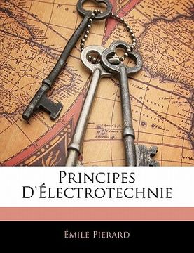 portada Principes d'Électrotechnie (en Francés)